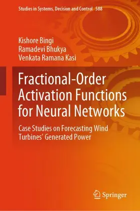 Bingi / Kasi / Bhukya |  Fractional-Order Activation Functions for Neural Networks | Buch |  Sack Fachmedien