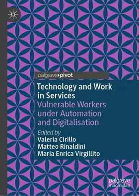 Cirillo / Rinaldini / Virgillito | Technology and Work in Services | Buch | 978-3-031-88148-0 | sack.de