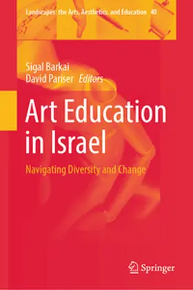 Barkai / Pariser |  Art Education in Israel | eBook | Sack Fachmedien