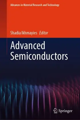 Ikhmayies |  Advanced Semiconductors | Buch |  Sack Fachmedien