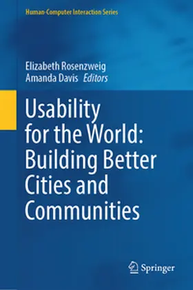 Rosenzweig / Davis | Usability for the World: Building Better Cities and Communities | E-Book | sack.de