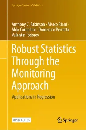 Atkinson / Riani / Corbellini |  Robust Statistics Through the Monitoring Approach | Buch |  Sack Fachmedien