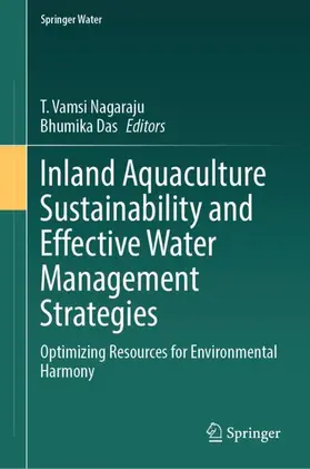 Das / Nagaraju |  Inland Aquaculture Sustainability and Effective Water Management Strategies | Buch |  Sack Fachmedien