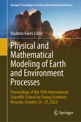 Karev |  Physical and Mathematical Modeling of Earth and Environment Processes | eBook | Sack Fachmedien