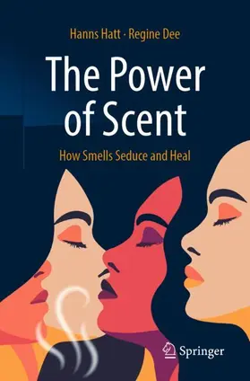 Hatt / Dee |  The Power of Scent | Buch |  Sack Fachmedien