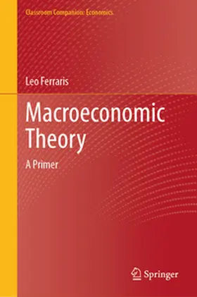 Ferraris |  Macroeconomic Theory | eBook | Sack Fachmedien
