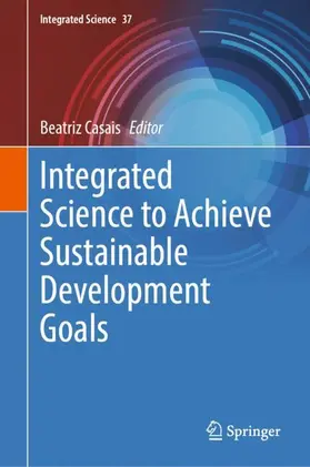 Casais |  Integrated Science to Achieve Sustainable Development Goals | Buch |  Sack Fachmedien