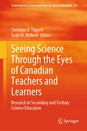 Tippett / Milford |  Seeing Science Through the Eyes of Canadian Teachers and Learners | eBook | Sack Fachmedien