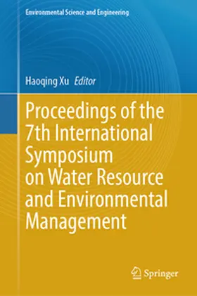 Xu |  Proceedings of the 7th International Symposium on Water Resource and Environmental Management | eBook | Sack Fachmedien