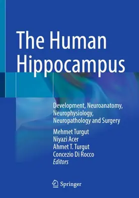 Turgut / Acer / Di Rocco |  The Human Hippocampus | Buch |  Sack Fachmedien
