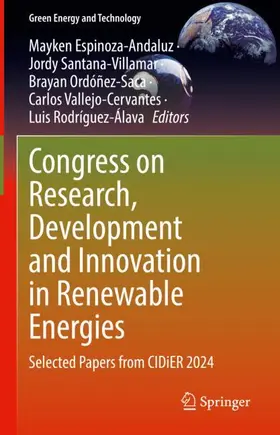 Espinoza-Andaluz / Santana-Villamar / Rodríguez-Álava |  Congress on Research, Development and Innovation in Renewable Energies | Buch |  Sack Fachmedien