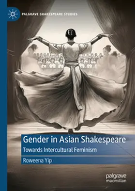 Yip | Gender in Asian Shakespeare | E-Book | www2.sack.de