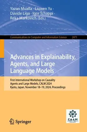 Mualla / Yu / Liga |  Advances in Explainability, Agents, and Large Language Models | Buch |  Sack Fachmedien