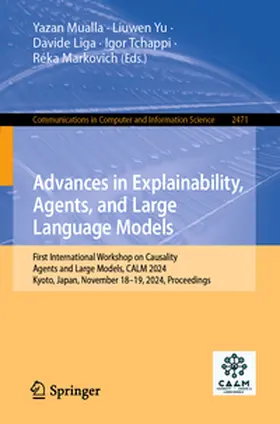 Mualla / Yu / Liga | Advances in Explainability, Agents, and Large Language Models | E-Book | www2.sack.de