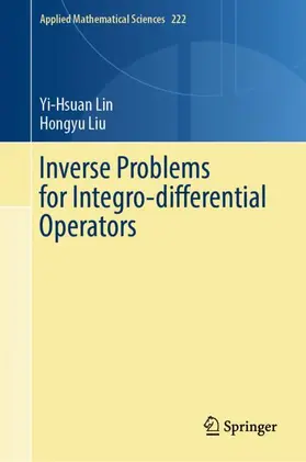 Liu / Lin |  Inverse Problems for Integro-differential Operators | Buch |  Sack Fachmedien
