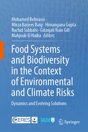 Behnassi / Barjees Baig / Gupta |  Food Systems and Biodiversity in the Context of Environmental and Climate Risks | eBook | Sack Fachmedien