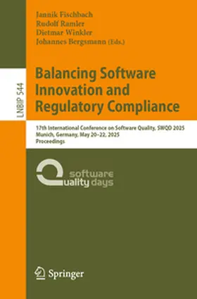 Fischbach / Ramler / Winkler |  Balancing Software Innovation and Regulatory Compliance | eBook | Sack Fachmedien