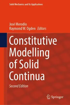 Merodio / Ogden |  Constitutive Modelling of Solid Continua | Buch |  Sack Fachmedien