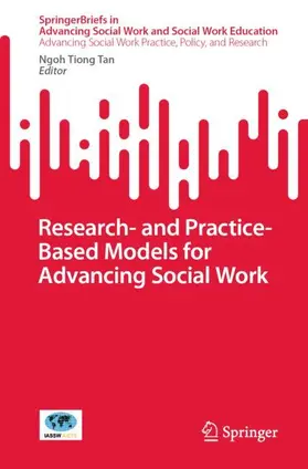 Tan |  Research- and Practice-Based Models for Advancing Social Work | Buch |  Sack Fachmedien