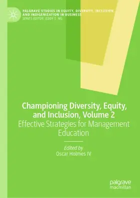 Holmes IV |  Championing Diversity, Equity, and Inclusion, Volume 2 | Buch |  Sack Fachmedien