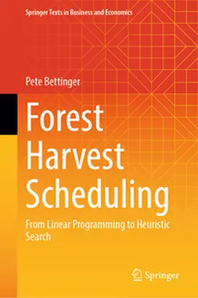 Bettinger |  Forest Harvest Scheduling | Buch |  Sack Fachmedien