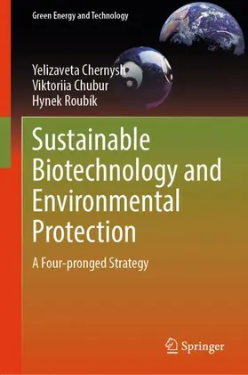 Chernysh / Roubík / Chubur |  Sustainable Biotechnology and Environmental Protection | Buch |  Sack Fachmedien