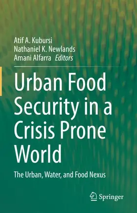 Kubursi / Newlands / Alfarra |  Urban Food Security in a Crisis Prone World | Buch |  Sack Fachmedien
