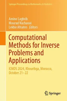 Laghrib / Nachaoui / Afraites |  Computational Methods for Inverse Problems and Applications | Buch |  Sack Fachmedien
