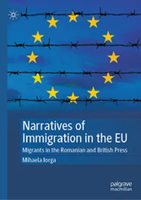 Iorga |  Narratives of Immigration in the EU | eBook | Sack Fachmedien