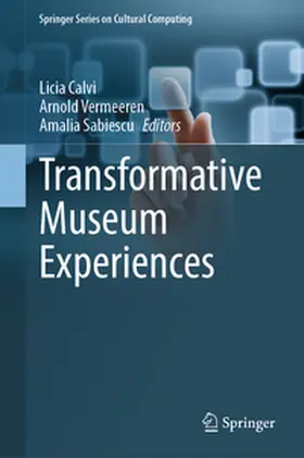 Calvi / Vermeeren / Sabiescu |  Transformative Museum Experiences | eBook | Sack Fachmedien