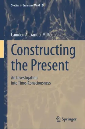 McKenna |  Constructing the Present | Buch |  Sack Fachmedien