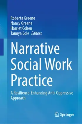 Greene / Cohen / Cole |  Narrative Social Work Practice | Buch |  Sack Fachmedien