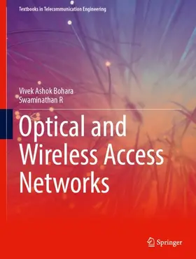 Bohara / R |  Optical and Wireless Access Networks | Buch |  Sack Fachmedien