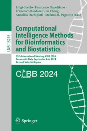 Cerulo / Napolitano / Bardozzo |  Computational Intelligence Methods for Bioinformatics and Biostatistics | eBook | Sack Fachmedien