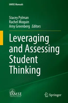 Pylman / Moquin / Greenberg |  Leveraging and Assessing Student Thinking | Buch |  Sack Fachmedien