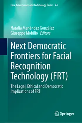 Menéndez González / Mobilio | Next Democratic Frontiers for Facial Recognition Technology (FRT) | E-Book | sack.de