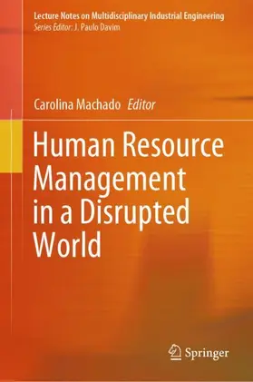 Machado |  Human Resource Management in a Disrupted World | Buch |  Sack Fachmedien