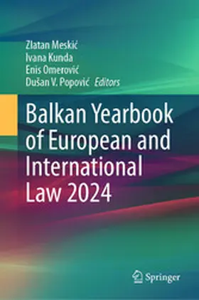 Meskic / Meskic / Kunda |  Balkan Yearbook of European and International Law 2024 | eBook | Sack Fachmedien