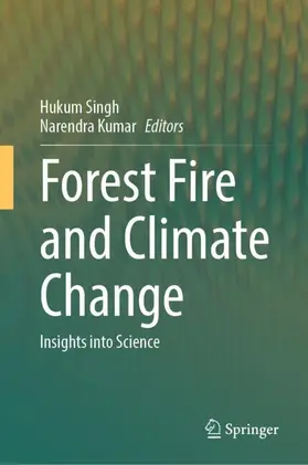 Singh / Kumar |  Forest Fire and Climate Change | Buch |  Sack Fachmedien