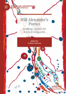 Schuster | Will Alexander’s Poetics | E-Book | www2.sack.de