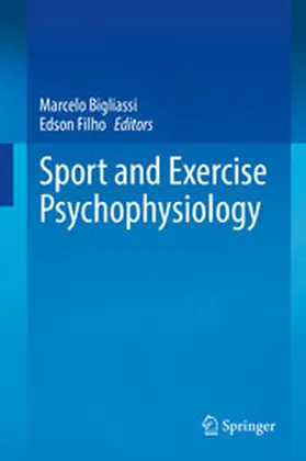 Bigliassi / Filho |  Sport and Exercise Psychophysiology | eBook | Sack Fachmedien