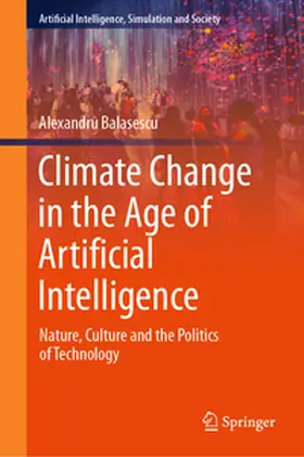 Balasescu |  Climate Change in the Age of Artificial Intelligence | Buch |  Sack Fachmedien
