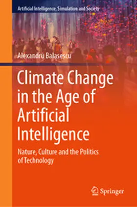 Balasescu |  Climate Change in the Age of Artificial Intelligence | eBook | Sack Fachmedien