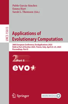 García-Sánchez / Hart / Thomson |  Applications of Evolutionary Computation | Buch |  Sack Fachmedien