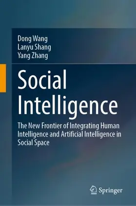 Wang / Shang / Zhang |  Social Intelligence | Buch |  Sack Fachmedien