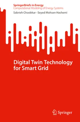 Choobkar / Mohsen Hashemi |  Digital Twin Technology for Smart Grid | eBook | Sack Fachmedien