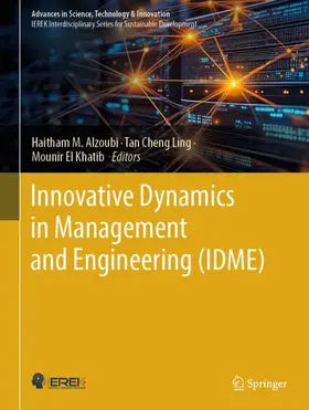 Alzoubi / Cheng Ling / El Khatib |  Innovative Dynamics in Management and Engineering (IDME) | Buch |  Sack Fachmedien