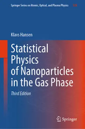 Hansen |  Statistical Physics of Nanoparticles in the Gas Phase | eBook | Sack Fachmedien