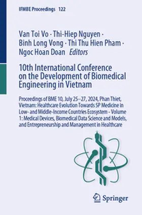 Vo / Nguyen / Vong |  10th International Conference on the Development of Biomedical Engineering in Vietnam | eBook | Sack Fachmedien