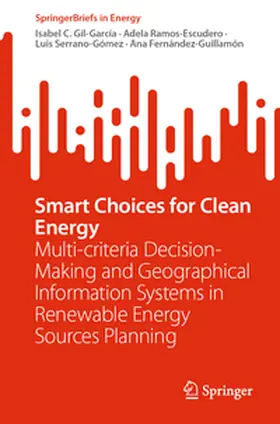 Gil-García / Ramos-Escudero / Serrano-Gómez |  Smart Choices for Clean Energy | eBook | Sack Fachmedien